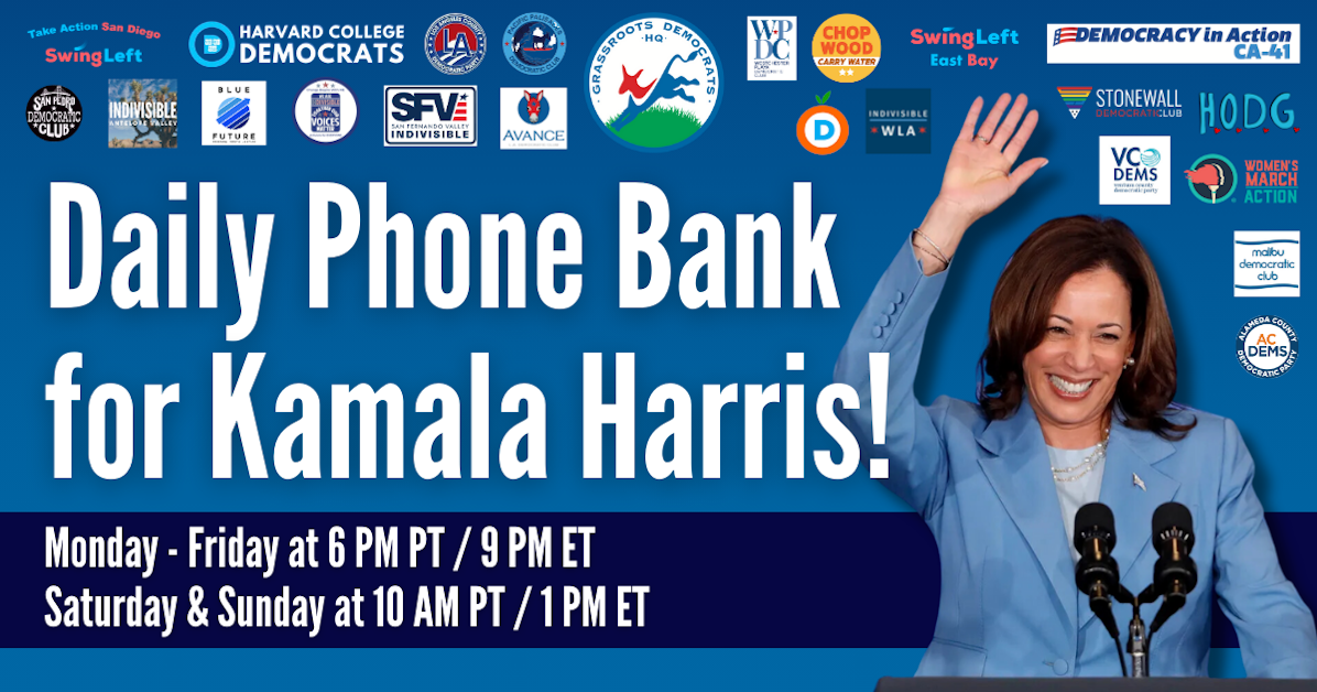 West Coast Phone Bank to Elect Kamala Harris! · Grassroots Democrats HQ